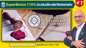 SuperBonus 110% lo studio del Notariato