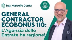 General Contractor Ecobonus 110: L’Agenzia delle Entrate ha ragione!