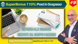 Rispondo alle domande ricevute sul Gruppo Facebook sul superbonus 110