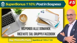 SuperBonus 110% Rispondo alle domande ricevute sul Gruppo Facebook! 5