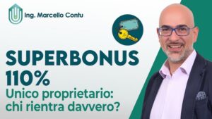 Superbonus 110% Unico proprietario chi rientra davvero