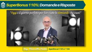 Dubbi o domande sul SuperBonus 110%?