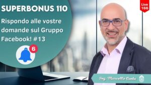 Rispondo alle domande ricevute sul Gruppo Facebook sul superbonus 110