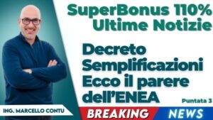 Decreto Semplificazioni - Ecco il parere dell enea Superbonus 110 Ultime Notizie