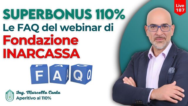 Superbonus 110%: le FAQ del webinar di Fondazione Inarcassa