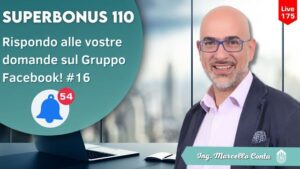 Rispondo alle domande ricevute sul Gruppo Facebook sul superbonus 110