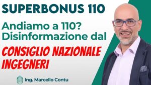 Superbonus 110 - Andiamo a 110? Disinformazione del Consiglio Nazionale Ingegneri