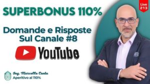 SuperBonus 110: Rispondo alle vostre domande su YouTube