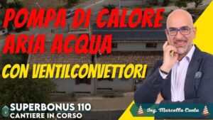 SuperBonus 110 - Pompa di calore aria acqua con ventilconvettori