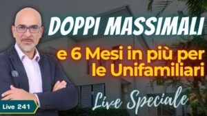 SuperBonus 110 - Doppi massimali e 6 mesi in più per la tua unifamiliare!